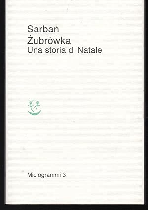 Seller image for Zubrowka Una storia di Natale for sale by Libreria Tara