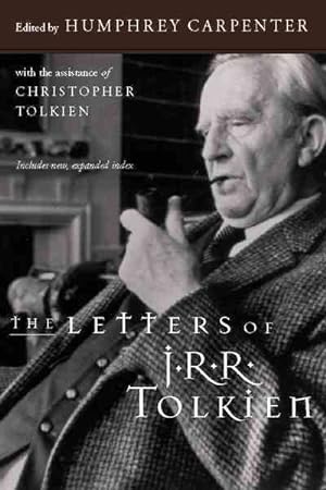 Bild des Verkufers fr Letters of J. R. R. Tolkien : A Selection zum Verkauf von GreatBookPrices