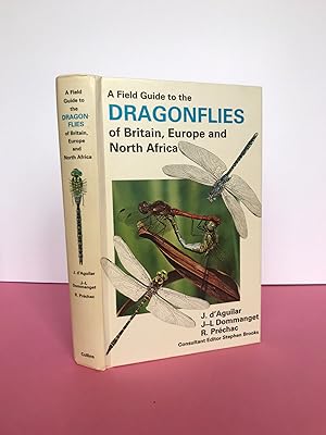 Image du vendeur pour A Field Guide to the Dragonflies of Britain, Europe and North Africa mis en vente par LOE BOOKS