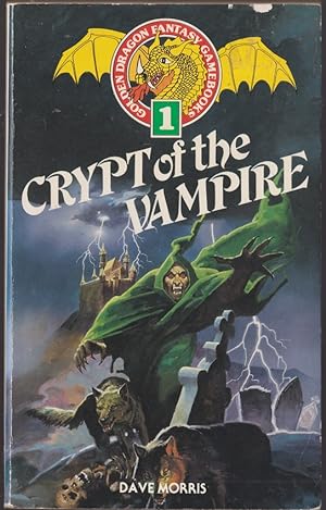 Image du vendeur pour Crypt of the Vampire (Golden dragon fantasy gamebooks #1) mis en vente par Caerwen Books