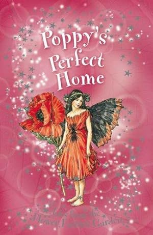 Imagen del vendedor de Flower Fairies Secret Stories: Poppy's Perfect Home a la venta por WeBuyBooks