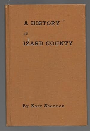 A History of Izard County