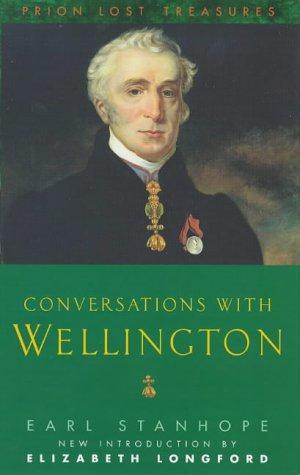 Bild des Verkufers fr Conversations with Wellington (Lost Treasures S.) zum Verkauf von WeBuyBooks