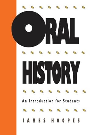 Imagen del vendedor de Oral History: An Introduction for Students a la venta por WeBuyBooks