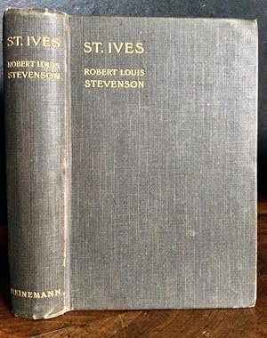 ST. IVES BEING THE ADVENTURES OF A FRENCH PRISONER IN ENGLAND