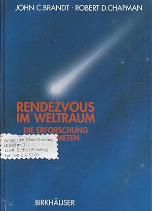 Image du vendeur pour Rendezvous im Weltraum - Die Erforschung des Kometen mis en vente par Klaus Kreitling