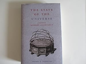 Imagen del vendedor de The State of the Universe: A Primer in Modern Cosmology a la venta por Leilani's Books