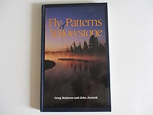Bild des Verkufers fr Fly Patterns of Yellowstone zum Verkauf von Leilani's Books