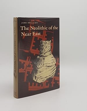 Seller image for THE NEOLITHIC OF THE NEAR EAST for sale by Rothwell & Dunworth (ABA, ILAB)