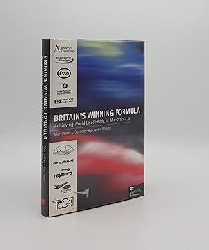 Imagen del vendedor de BRITAIN'S WINNING FORMULA Achieving World Leadership in Motorsports a la venta por Rothwell & Dunworth (ABA, ILAB)