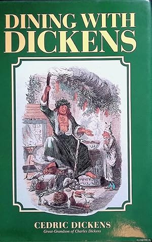 Imagen del vendedor de Dining with Dickens *SIGNED* a la venta por Klondyke