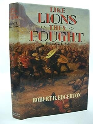 Seller image for Like Lions They Fought for sale by WeBuyBooks