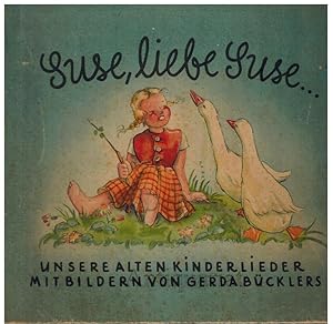 Imagen del vendedor de Suse, liebe Suse.Unsere alten Kinderlieder. a la venta por Dobben-Antiquariat Dr. Volker Wendt