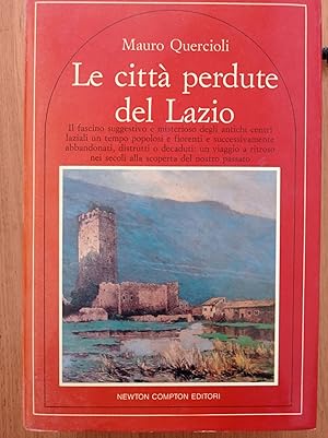 Image du vendeur pour Le citt perdute del Lazio mis en vente par librisaggi