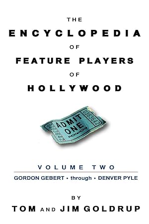 Immagine del venditore per The Encyclopedia of Feature Players of Hollywood, Volume 2 venduto da moluna