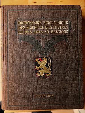 Dictionnaire biographique des sciences, des lettres et des arts en Belgique. 2 vol.