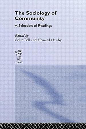 Bild des Verkufers fr Sociology of Community: A Collection of Readings: 5 (New Sociology Library,) zum Verkauf von WeBuyBooks
