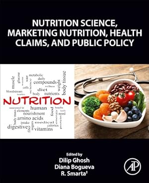 Bild des Verkufers fr Nutrition Science, Marketing Nutrition, Health Claims, and Public Policy zum Verkauf von GreatBookPrices