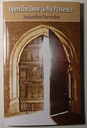 Seller image for Open the Door to My Presence for sale by savehere619