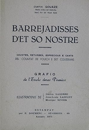 Image du vendeur pour Barrejadisses d'et so nostre Countes, returbes, esprecious e cants del Coumtat de Fouich e det Couserans mis en vente par Bouquinerie L'Ivre Livre