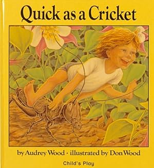 Bild des Verkufers fr Quick as a Cricket (Child's Play Library) zum Verkauf von WeBuyBooks