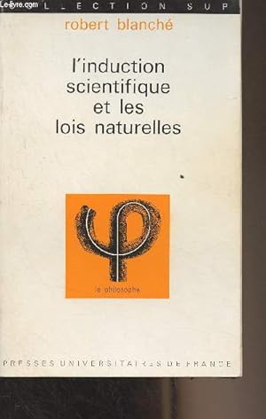 Bild des Verkufers fr L'induction scientifique et les lois naturelles - Collection Sup "Le philosophe" n114 zum Verkauf von Le-Livre