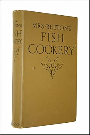Bild des Verkufers fr Mrs Beeton'S Fish Cookery zum Verkauf von WeBuyBooks