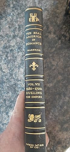 Seller image for The Real America in Romance Volume 7 1680-1700 Dueling For Empire for sale by Darby Jones
