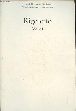 Image du vendeur pour Programme- Rigoletto de Verdi au grand thtre de Bordeaux mis en vente par Le-Livre
