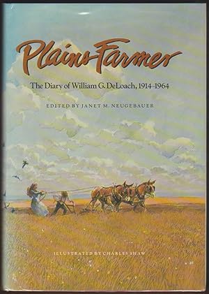 Immagine del venditore per PLAINS FARMER The Diary of William G. Deloach, 1914-1964 venduto da Easton's Books, Inc.