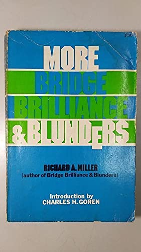 Seller image for More bridge brilliance & blunders for sale by Reliant Bookstore