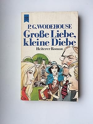 Imagen del vendedor de Groe Liebe, kleine Diebe (MONEY fr Nothing auf deutsch). Heiterer Roman a la venta por Bildungsbuch