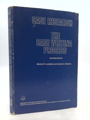 Imagen del vendedor de Case Research, Case Writing Process a la venta por ThriftBooksVintage