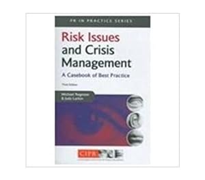 Bild des Verkufers fr Risk Issues & Crisis Management (3rd Edn) zum Verkauf von WeBuyBooks