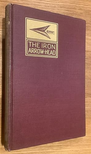 The Iron Arrow Head