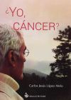 Imagen del vendedor de yo, cancer? a la venta por Agapea Libros