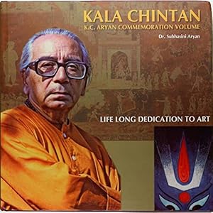 Seller image for Kala Chintan (Kala Chintan: Life Long Dedication to Art) for sale by WeBuyBooks