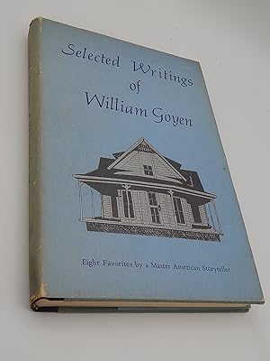 Selected Writings of William Goyen