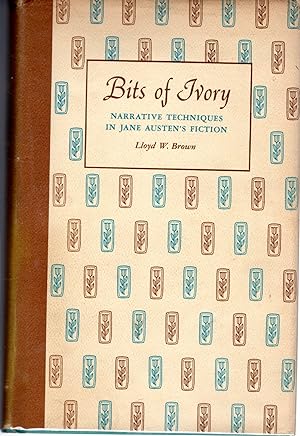 Immagine del venditore per Bits of Ivory: Narrative Techniques in Jane Austen's Fiction venduto da Dorley House Books, Inc.