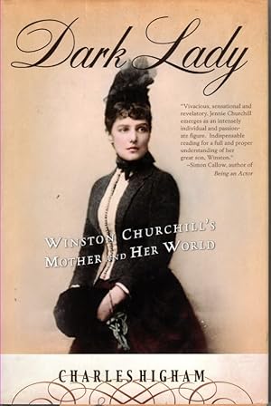 Dark Lady Winston Churchill's Mother and Her World