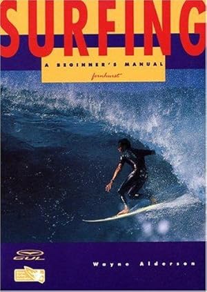 Imagen del vendedor de Surfing: A Beginners Manual a la venta por WeBuyBooks