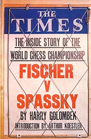 Bild des Verkufers fr Fischer v Spassky, the World Chess Championship, 1972 zum Verkauf von WeBuyBooks