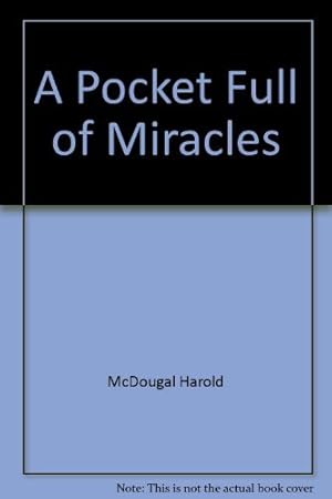 Seller image for A Pocket Full of Miracles for sale by WeBuyBooks