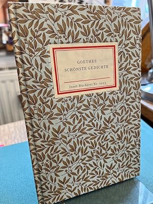 Goethes schönste Gedichte. (= Insel-Bücherei 1013/2).