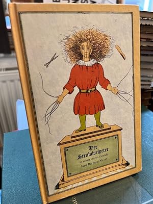 Bild des Verkufers fr Der Struwwelpeter oder lustige Geschichten und drollige Bilder von Dr. Heinrich Hoffmann. Der Struwwelpeter in seiner ersten Gestalt. [Insel-Bcherei 66/2]. zum Verkauf von Altstadt-Antiquariat Nowicki-Hecht UG