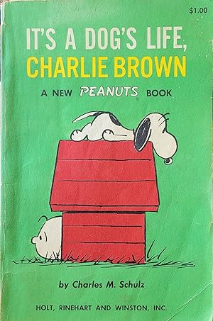 Imagen del vendedor de It's a Dog's Life, Charlie Brown a la venta por Moneyblows Books & Music
