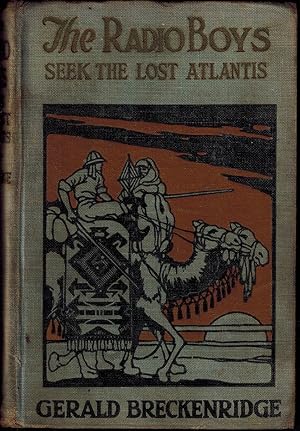 Image du vendeur pour The Radio Boys Seek the Lost Atlantis mis en vente par UHR Books