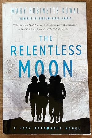 Relentless Moon (Lady Astronaut, 3)