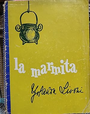La Marmita : 750 recetas distribuidas en 12 secciones