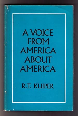 Image du vendeur pour A Voice From America About America mis en vente par CARDINAL BOOKS  ~~  ABAC/ILAB